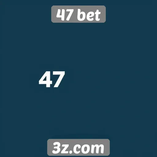 Diferenciais da plataforma de apostas 47 bet